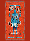 Cover image for Bless the Blood